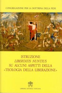 Prima condanna della teologia della liberazione.