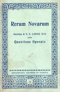 La prima enciclica della dottrina sociale della Chiesa.
