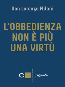 La disobbedienza è frutto della superbia.