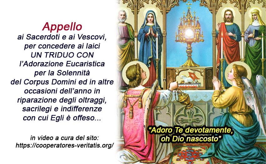 APPELLO ai Sacerdoti e Vescovi per Adorazioni Eucaristiche di riparazione