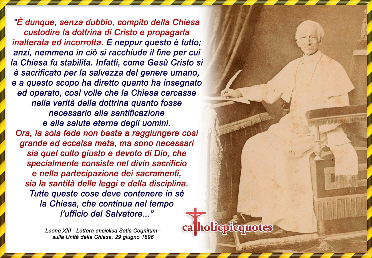 Leone XIII – enciclica Satis Cognitum sulla unità della Chiesa